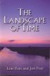 The Landscape of Time by Jon and Lois Foyt