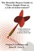The Brutally Honest Guide to “Three Simple Steps to a Life of Achievement!” by Brutally Honest