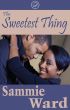 The Sweetest Thing (Cub Bites) by Sammie Ward