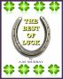 The Best of Luck by A.M. Murray
