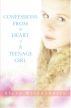Confessions from the Heart of a Teenage Girl by Alexa Rivadeneira
