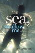 Sea Swallow Me and other stories by Craig L. Gidney