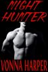 Night Hunter by Vonna Harper