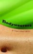 Bodywearers by Connie Colwell Miller