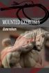 Mounted Exercises by Diane E. Nelson
