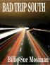 Bad Trip South by Billie-Sue Mosiman
