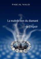 LA MALEDICTION DU DIAMANT DE L'ESPOIR