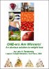 ONE-ers Are Winners: An obvious solution to weight loss by Lale Rostovsky