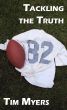 Tackling the Truth by Tim Myers