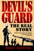 Devils Guard: The Real Story by Eric Meyer