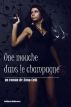 Une mouche dans le champagne by Anna Celli