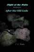 After the Old Gods by CD Moulton