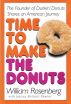 Time To Make the Donuts by Jessica Keener