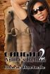 Caught 2: Ajana's Return by Marie Rochelle