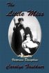The Little Miss Collection by Carolyn Faulkner