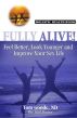 Fully Alive by Tom  Goode
