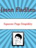 Squeeze Page Stupidity by Jason Fladlien