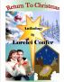 Return to Christmas--Anthology by Lorelei  Confer