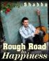 Rough Road to Happiness by  Shabbu