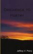 Obedience to Poetry by Jeffrey Perry