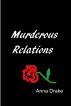 Murderous Relations by Anna Drake