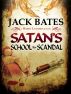 Satan's School for Scandal by Jack Bates
