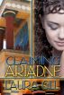 Claiming Ariadne by  