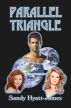 Parallel Triangle by Sandy Hyatt-James