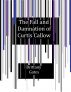 The Fall and Damnation of Curtis Callow by Brittany Gates