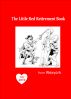 The Little Red Retirement Book by James Leigh