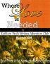 Karen and Melanie Series Book 3: Where Love is Needed by Kathleen Paul