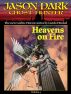 Heavens on Fire (Jason Dark: Ghost Hunter) Volume 4 by Guido Henkel