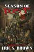 Season of Rot: Five Zombie Novellas by Eric Brown