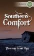 Southern Comfort by Theresa Lynn Hall