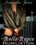 The Rolls-Royce Humiliation by Samantha Jones