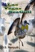 The Las Vegas Seagull by D.S. Renzulli
