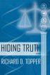 Hiding Truth by Richard Topper