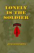 Lonely is the Soldier by Jeffry Hepple