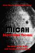 Micah by Scott Thomas