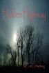 Hidden Highway by Tom Lichtenberg