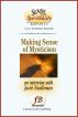 Making Sense of Mysticism: an interview with Jacob Needleman by D. Patrick Miller