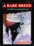 A Rare Breed by Alexander Cee