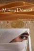 Mummy Dearest by Cassandra Curtis