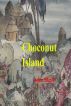 Choconut Island by John Skull