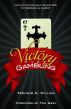 Victory over Gambling: Leading Compulsive Gamblers to Freedom in Christ by Trennis E. Killian