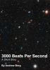 3000 Beats Per Second by Andrew Berg