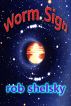Worm Sign by Rob Shelsky