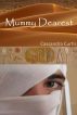 Mummy Dearest by Cassandra Curtis