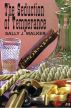 The Seduction of Temperance by Sally J. Walker
