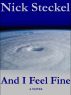 And I Feel Fine by Nick Steckel